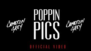 Cameron Grey - Poppin Pics