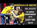 Deepankar mech  all bouts  ifa world championship  zloty tur