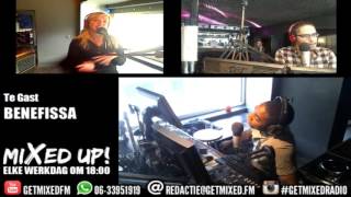 Benefissa bij Mixed Up! @ Getmixed radio www.getmixed.fm 03092015 p3