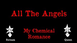 My Chemical Romance - All The Angels - Karaoke