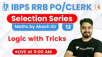 9:00 AM - IBPS RRB PO/Clerk 2020 | Maths by Akash Verma | Logic with Tricks