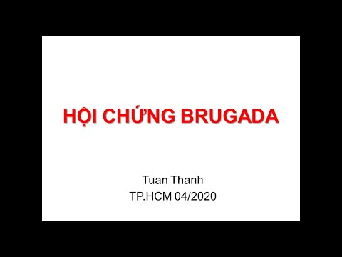 HỘI CHỨNG BRUGADA