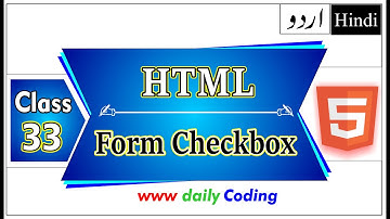 How to Create Checkbox in html form | checkbox in html | Daily Coding | Class 33