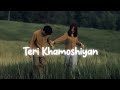 Teri Khamoshiyan ❤️ | New Hindi Love Song 2026 | Romantic Song | ArunMusicworld