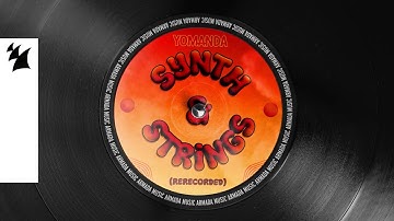 Yomanda - Synth & Strings (Re-recorded)