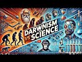 Darwinism VS Science, EP 2
