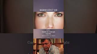 Badem Gözlü Yar 8