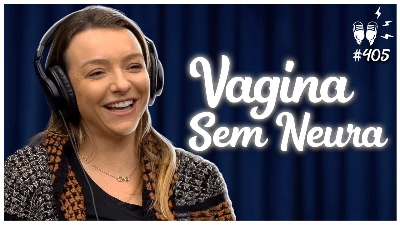 VAGI SEM NEURA – Flow Podcast #405