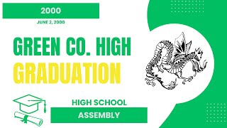 GCHS Class of 2000 Graduation