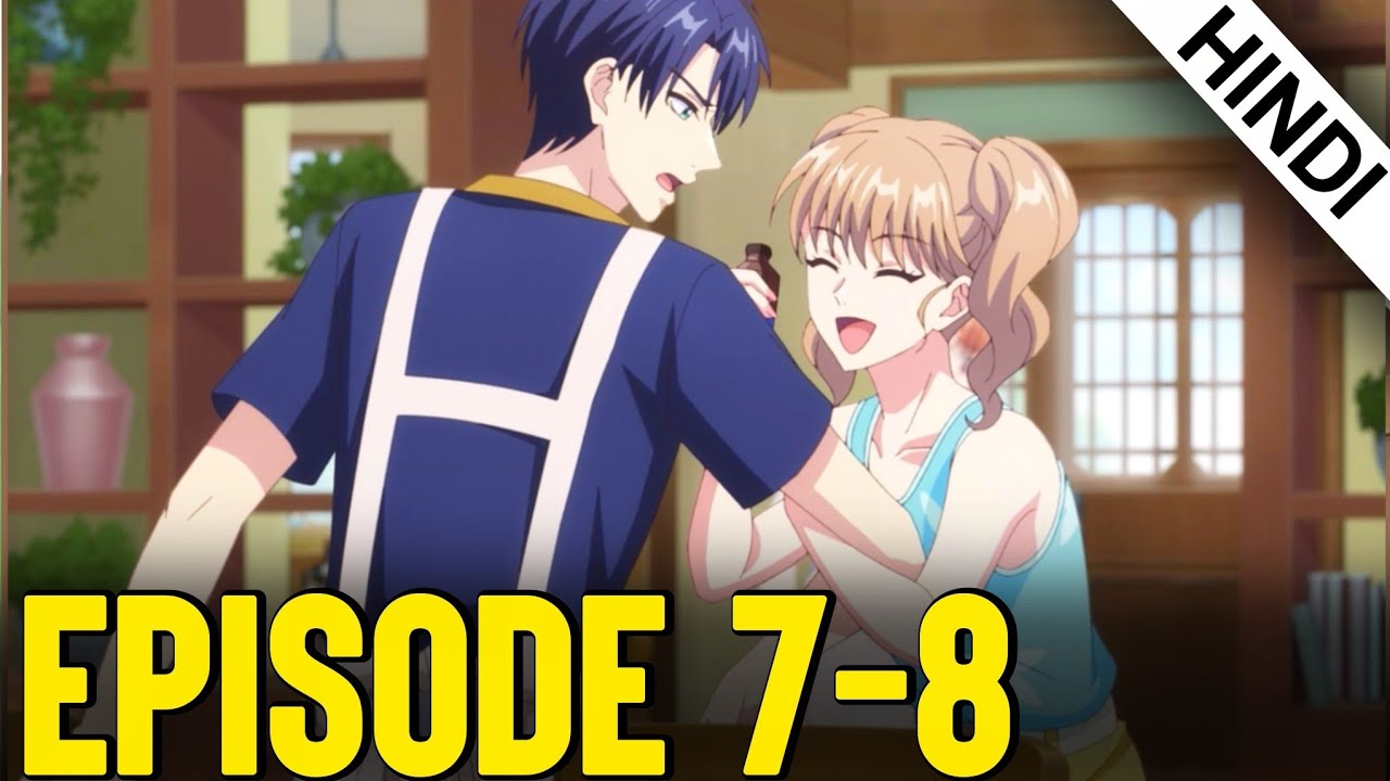 Hana kimi episode 7 8 explained Hindi 
