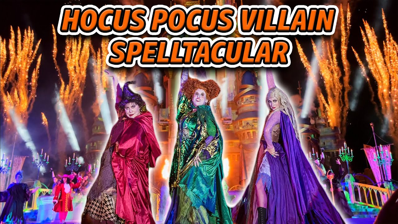 Hocus Pocus Villain Spelltacular (FULL SHOW) 2022 | Mickey’s Not So ...
