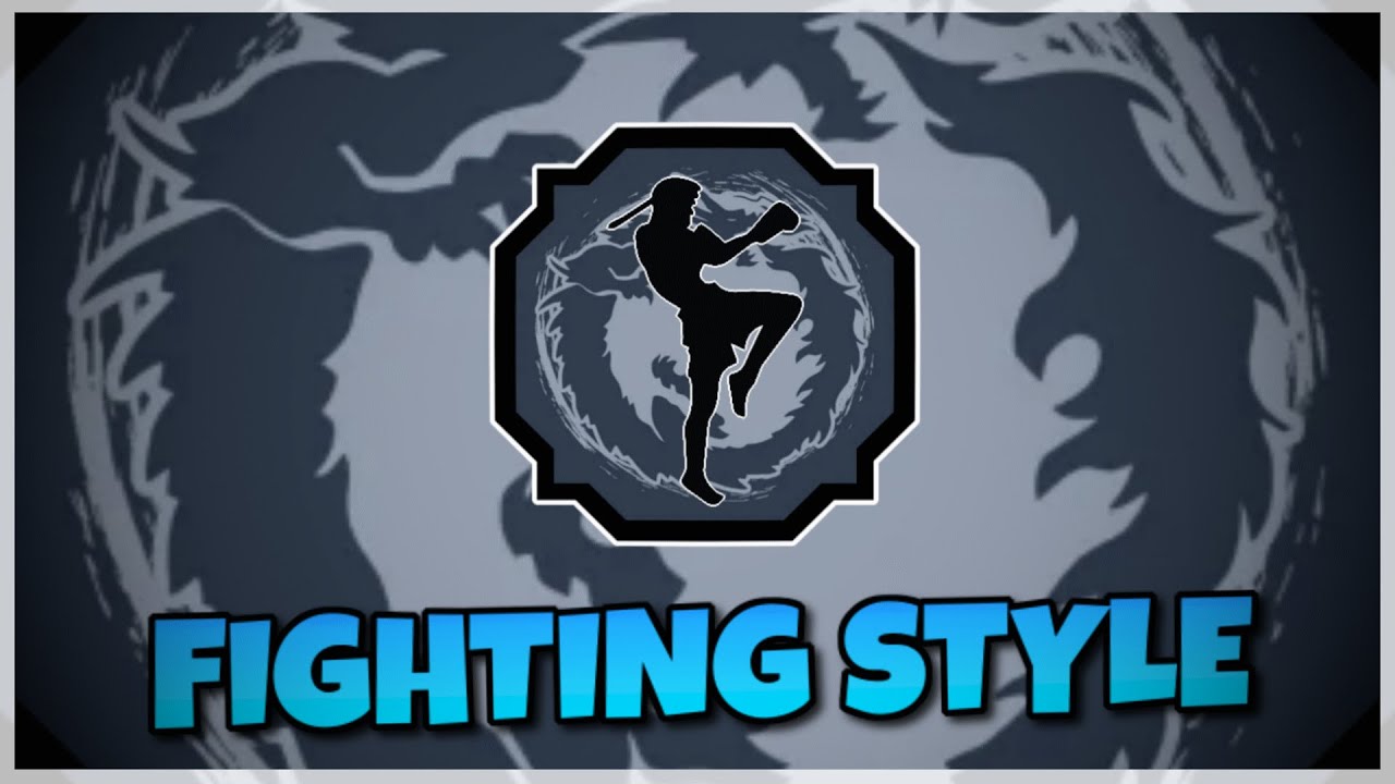 New *FIGHTING STYLE* Update Boxing, Muay Thai, and MMA