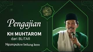 PENGAJIAN KH. MUHTAROM - LUCU Banget rutinan IPNU IPPNU KANIGORO