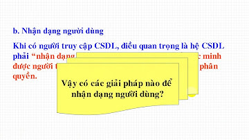 BẢO MẬT THÔNG TIN TRONG HỆ CSDL