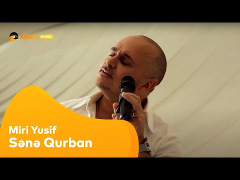 Miri Yusif — Sənə Qurban