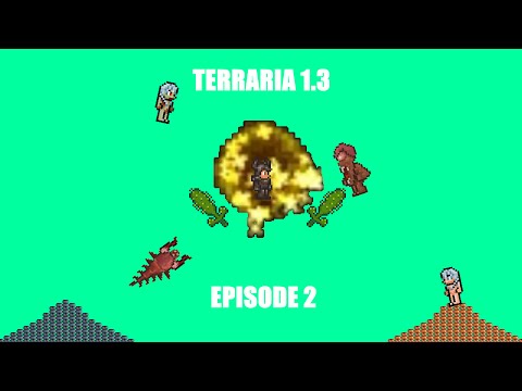 Terraria 1.3 Playthrough | Episode 2 | The Gold Portal