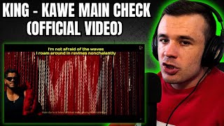 KING - Bawe Main Check (Reaction)