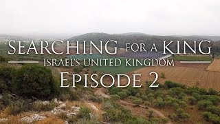 King Saul, David & Goliath - Searching for a King: Episode 2