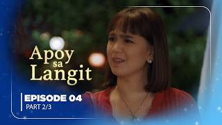 Apoy sa Langit: Episode 4 (Part 2/3)