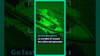 “Mad Max sur l’Océan” : les go fast chargés de cocaïne à l’assaut de l'Europe
