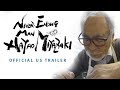 Never-Ending Man: Hayao Miyazaki [Official US Trailer, GKIDS - Coming Winter 2018]