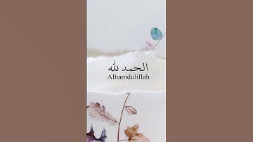 Thumbnail of Alhamdulillah for everything. #alhamdulillah