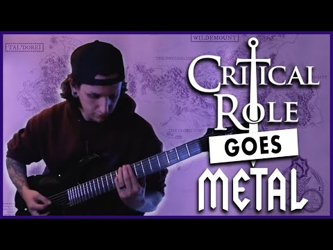 Critical Role Goes METAL – It's Thursday Night (Rock/Metal Version)