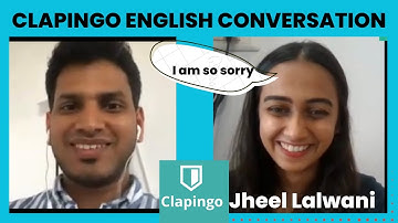 Learn Englis | Clapingo English conversation with Jheel Lalwani #20