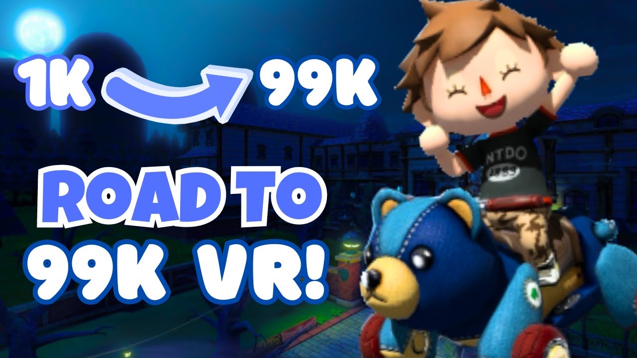 Mario Kart 8 Deluxe Road To 99K VR LIVE! Come join me! - YouTube