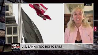 U.S. Banks: Too Big to Fail? - Laurie Laird