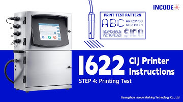 INCODE I622 CIJ Printer Instructions — Step 4: Printing Test