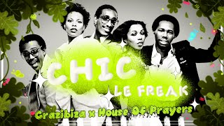 Chic x Crazibiza, House Of Prayers - Le Freak (G-Fire Nu Disco Rework) Resimi