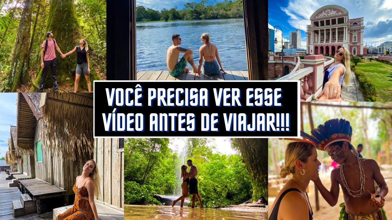 TUDO QUE VOCÊ PRECISA SABER SOBRE MANAUS E AMAZÔNIA