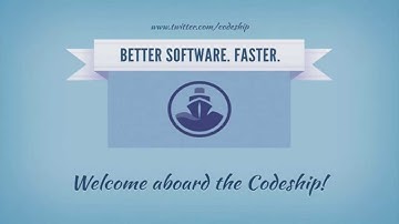 The Codeship -- Continuous Deployment made simple