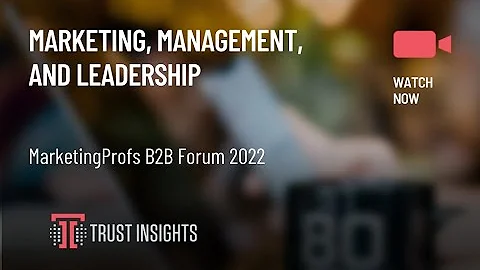 Marketing Management Leadership at MarketingProfs ...