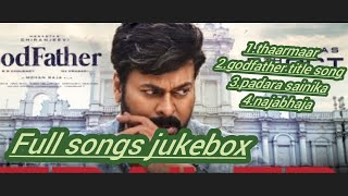 God father jukebox|God father full movie| songs jukebox Telugu|God father bgm jukebox|full album