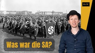 Die SA - Hitlers braune Truppe fürs Grobe