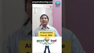 🎓 AI Generative Course @ ₹499 | Prayatna Learning Center | Bangalore