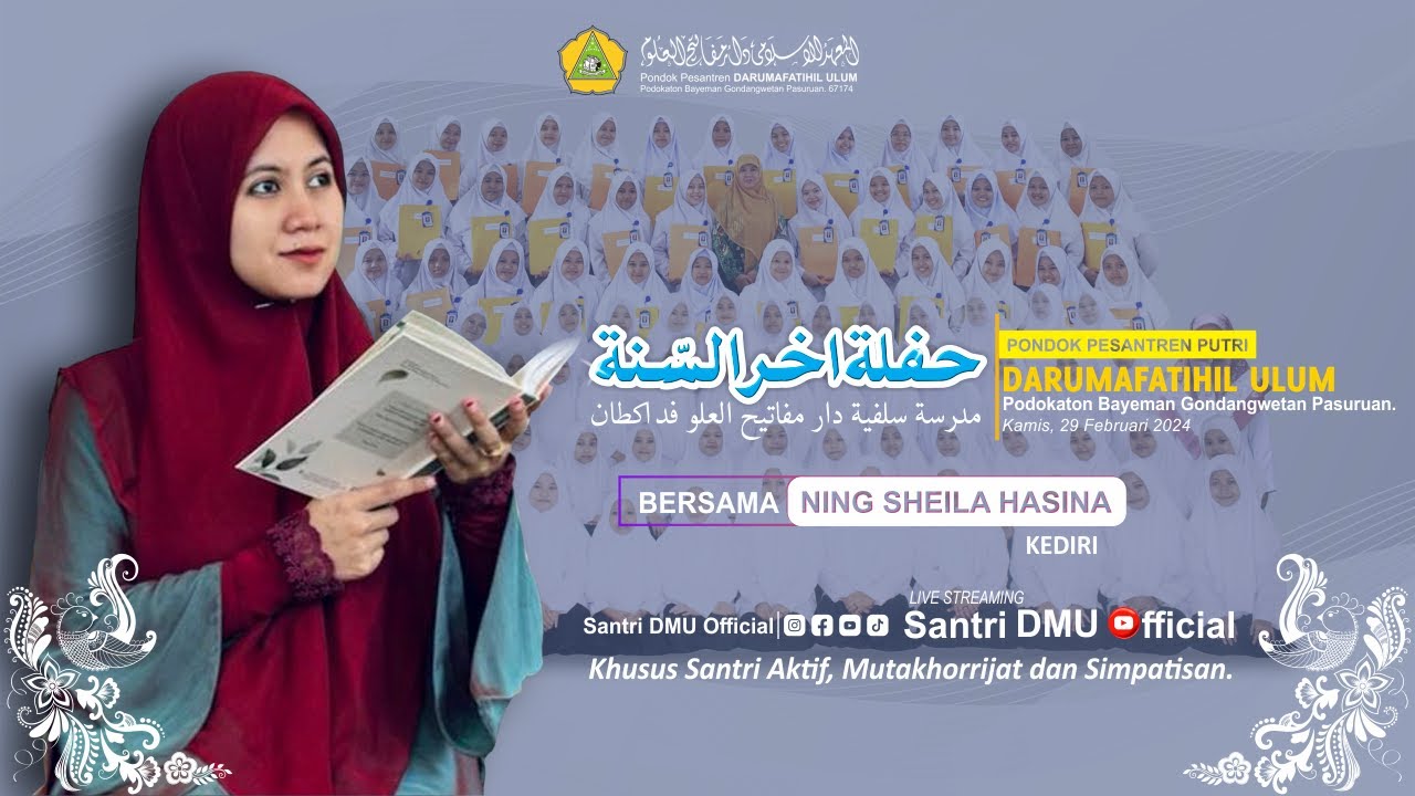 HAFLAH AKHIRISSANAH & WISUDA SANTRI PUTRI | Pondok Pesantren DARUMAFATIHIL ULUM PODOKATON Podokaton