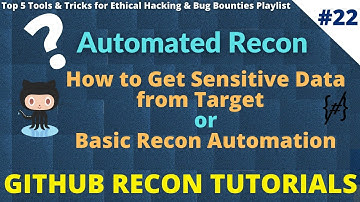 #22 Automated recon | How to Get Sensitive Data from Target | Basic Recon Automation