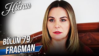 Hicran 79. Bölüm Fragman