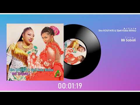 Sira KOUYATE feat. Djeli Kaba Bintou - BB SABALI (SON OFFICIEL)