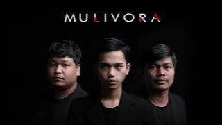MULIVORA  -  Lihat Aku ( Music Audio)