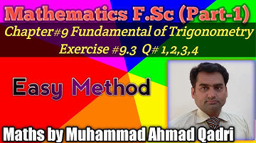 Mathematics F.Sc (Part-1) | Exercise#9.3 Q #1,2,3,4 | Maths by Muhammad Ahmad Qadri Kalyanvi