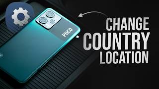 How Can I Change my Country Location on my Android Phone (tutorial)