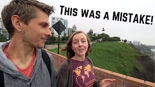 What NOT to do in LIMA, PERU