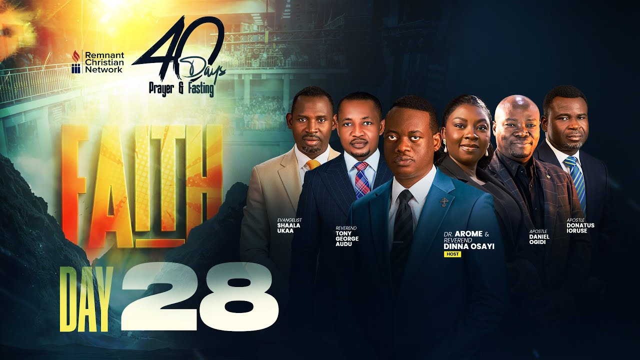40 DAYS OF PRAYER AND FASTING || FAITH || DAY 28 || REVEREND TONY AUDU || 1ST FEB. 2026