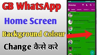 GB WhatsApp Home Screen Background Colour Change Kaise Kare screenshot 5