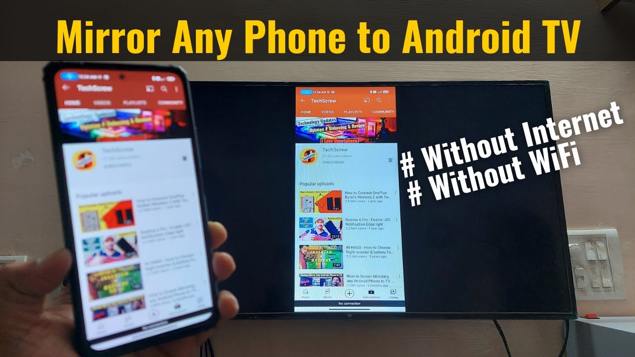 How to Screen Mirroring any Android Phone to TV without Internet