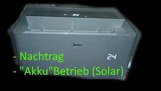 Midea Portasplit: Nachtrag und Solarbetrieb! @RoyHess666